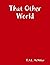 That Other World