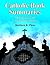 Catholic Book Summaries: 54 Traditional and Contemporary Classics