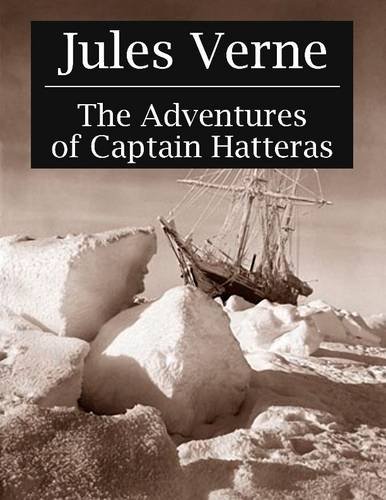 The Adventures of Captain Hatteras