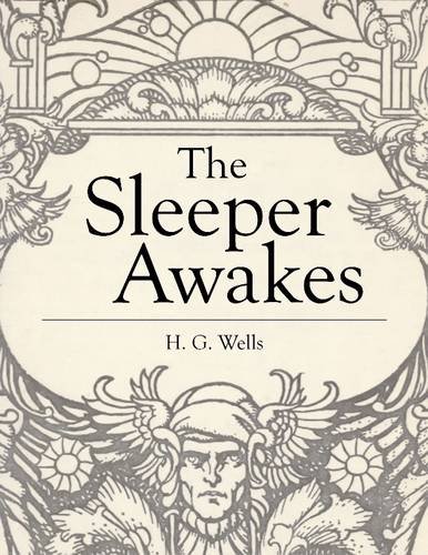 The Sleeper Awakes
