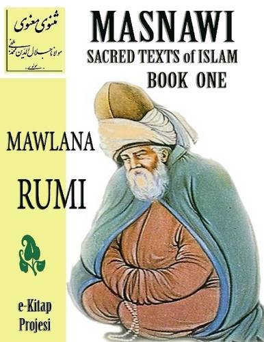 Masnawi Sacred Texts of Islam: Book One