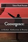 Convergence:: A Global Collection of Poetry