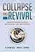 Collapse and Revival: Understanding Global Recessions and Recoveries