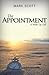 The Appointment by Mark Scott