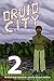 Druid City: Volume 2