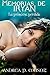Memorias de Iryan: La Princesa Perdida (Spanish Edition)
