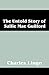 The Untold Story of Sallie Mae Guilford by Charles Lingo