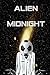 Alien Midnight