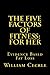 The Five Factors of Fitness: For Her: Evidence Based Fat Loss