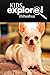 Chihuahua - Kids Explore: Animal books nonfiction - books ages 5-6
