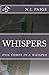 Whispers: Evil comes In a Whisper
