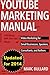 YouTube Marketing Manual: Video Marketing for Businesses, Speakers, Consultants, and Authors