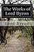 The Works of Lord Byron