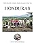 Honduras: The Peace Corps W...