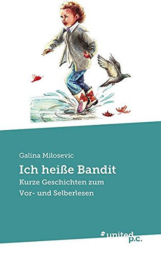 Ich Heisse Bandit (German Edition)