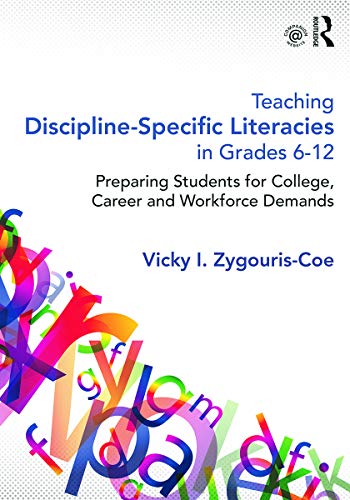 Teaching Discipline-Specific Literacies in Grades 6-12 (Paperback)