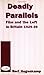 Deadly Parallels