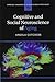 Cognitive and Social Neuroscience of Aging by Angela Gutchess