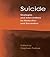 Suicide: Strategies and Interventions for Reduction and Prevention