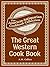 The Great Western Cook Book by A.M. Collins