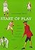Start of Play: The Curious ...