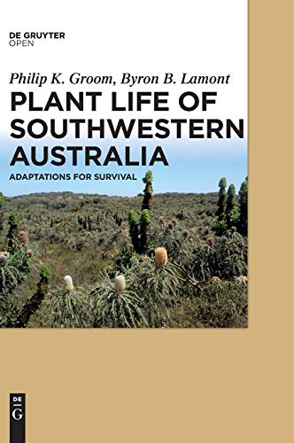Plant Life of Southwestern Australia: Adaptations for Survival (Hardcover)