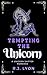 Tempting the Unicorn (The Curse of the Horn, #1)