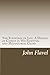The Fountain of Life--A Display of Christ in His Essential and Mediatorial Glory: Volume I of the Works of John Flavel