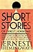 Short Stories of Ernest Hemingway by Ernest Hemingway