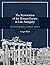 The Restoration of the Roman Forum in Late Antiquity: Transforming Public Space (Ashley and Peter Larkin Series in Greek and Roman Culture)