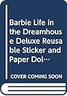 BARBIE LIFE DELUXE R BARBIE LIFE DELUXE R