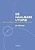 De haalbare utopie by Jan Bossuyt