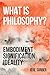 What Is Philosophy?: Embodiment, Signification, Ideality (Anamnesis)