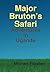 Major Bruton's Safari
