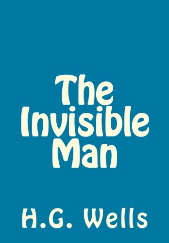The Invisible Man HG Wells