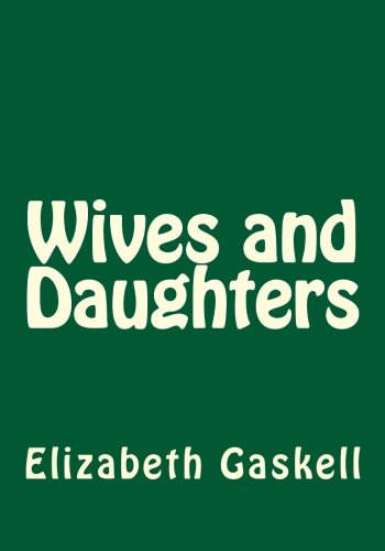 Wives and Daughters