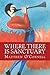 Where There Is Sanctuary: A...