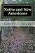 Native and New Americans: Indians and Settlers in Southern New England