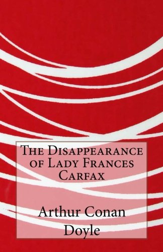 The Disappearance of Lady Frances Carfax