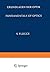 Grundlagen der Optik / Fundamentals of Optics (Handbuch der Physik Encyclopedia of Physics, 5 / 24) (German Edition)