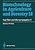 Biotechnology in Agriculture and Forestry, Volume 18: High-Tech and Micropropagation II