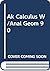 Answer Key to Accompany The Calculus, with Analytic Geometry
