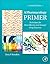 A Pharmacology Primer: Techniques for More Effective and Strategic Drug Discovery