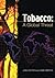 Tobacco: a Global Threat