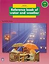 Longman Book Project: Non-fiction: Level B: Water Topic: Reference Book of Water and Weather: Small Book (Set of 6) (Longman Book Project)