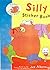 Silly Sticker Book (Eddy & the Bear)