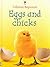 Eggs and Chicks (Usborne Beginners Series)