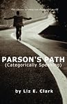 Parson's Path by Liz E. Clark