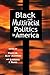 Black and Multiracial Polit...