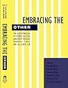 Embracing the Other: Philosophical, Psychological, and Historical Perspectives on Altruism